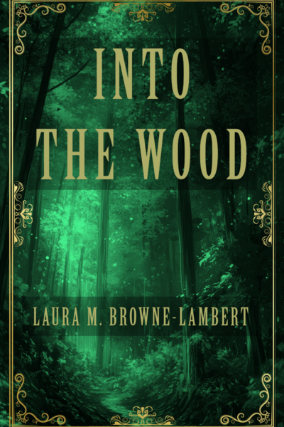 Into the Wood