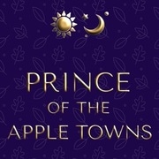 Prince of the Apple Towns (James and Jones Book 1)