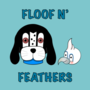 Floof n' Feathers