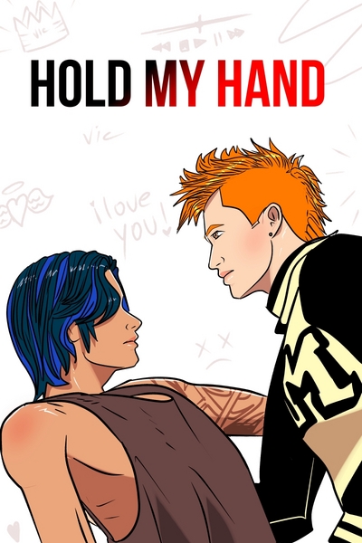 HOLD MY HAND (BL)