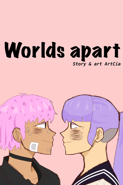Worlds apart(GL)