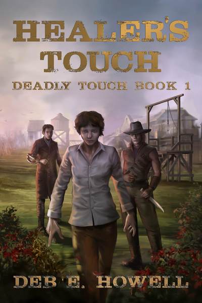 Deadly Touch: Season One: Healer's Touch