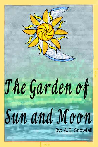 The Garden of Sun and Moon