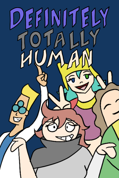 Definitely Totally Human