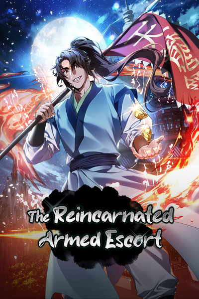 The Reincarnated Armed Escort