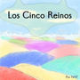Los Cinco Reinos (espa&ntilde;ol)