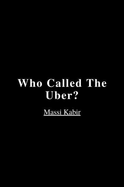 Who Called The Uber?