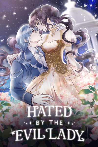 Hated By The Evil Lady