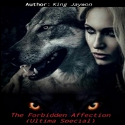 The Forbidden Affection (Ultima Special)