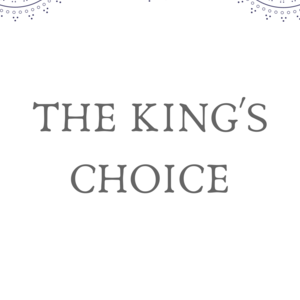 The King's choice