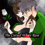 The Cursed White Rose
