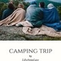 Camping Trip