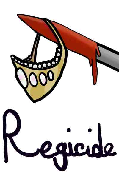Regicide