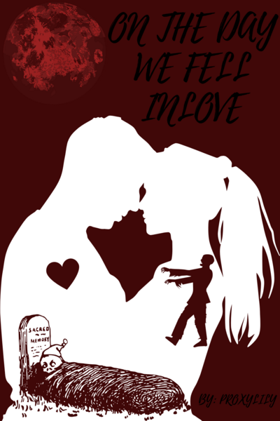  ON THE DAY WE FELL INLOVE