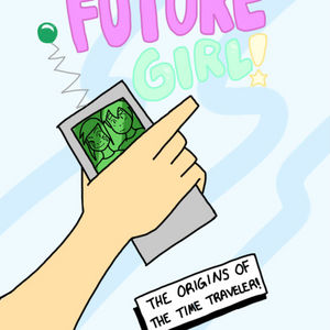 Origins of the Time Traveler! - Part 3