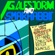 Galestorm and Smakrabbit