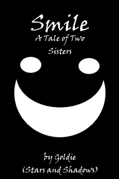 Smile - A Tale of Two Sisters