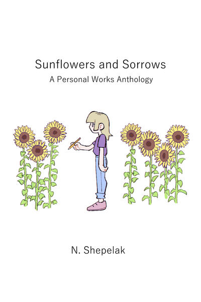 Sunflowers and Sorrows