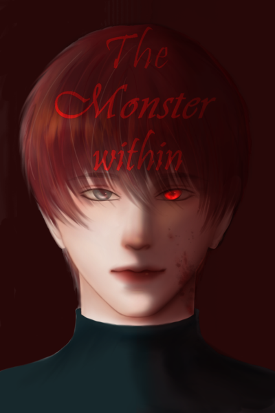 The monster within