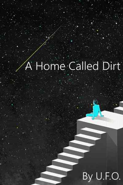 A Home Called Dirt