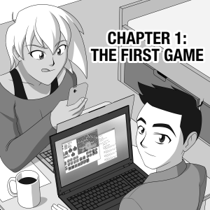 The First Game