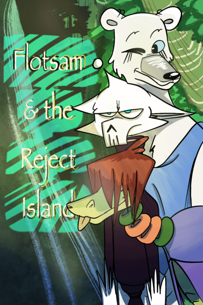 Flotsam and the Reject Island