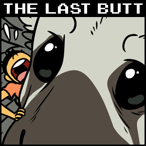 The Last Butt