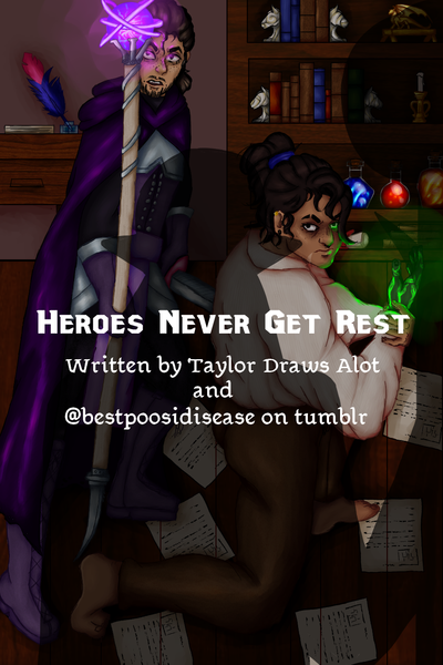 Heroes Never Get Rest