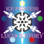 Ice Princess: Lucia's Story