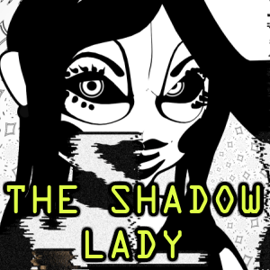 Story #1: The Shadow Lady 1/4 (written by Circus Productions)