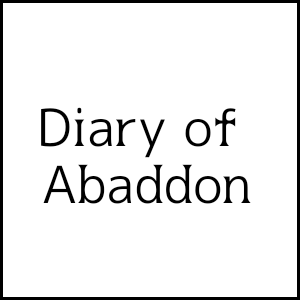 Abbadon's Diary #1