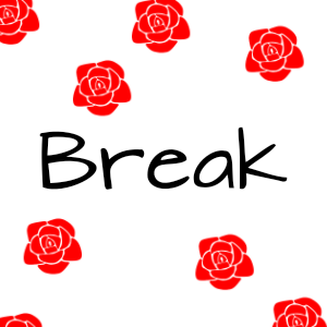 Break - will be back