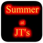 Summer At Jt's!