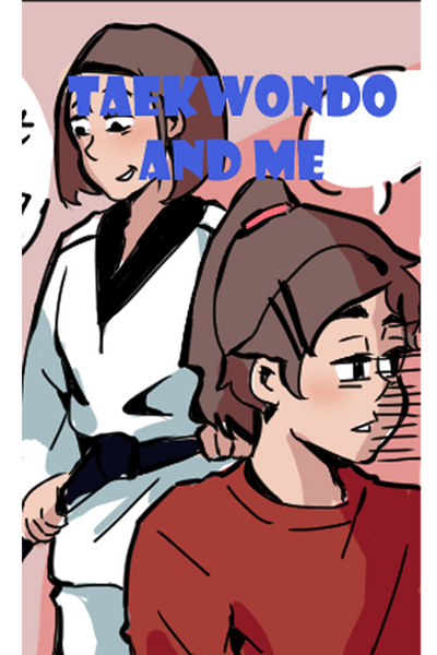 Taekwondo and me