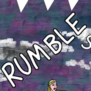 Day 16, 17, 18- RUMBLE