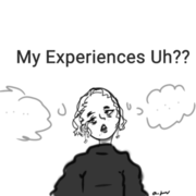 My Experiences Uh??
