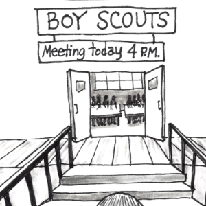 Next step in my plan...join the boy scouts!