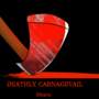 Deathly Carnagevail