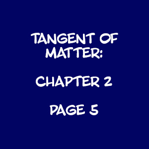 Tangent Of Matter: 2-5