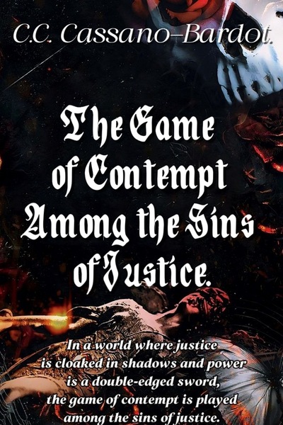 The game of contempt among the sins of justice.