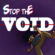 Stop The Void!