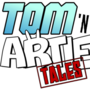 TOM N ARTIE TALES