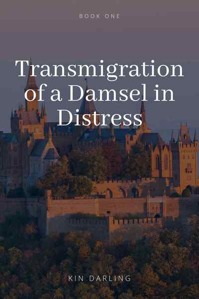 Transmigration of a Damsel in Distress