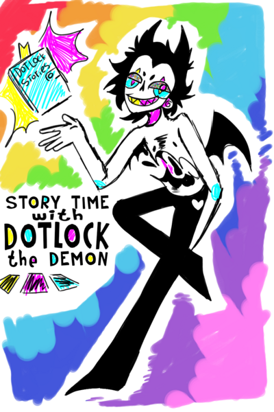 Storytime with dotlock the demon