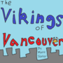 The Vikings of Vancouver