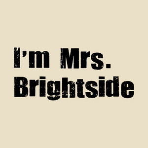 Mrs. Brightside