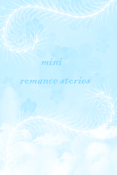 Mini Romance Stories
