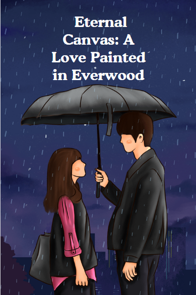  Eternal Canvas: A Love Painted in Everwood
