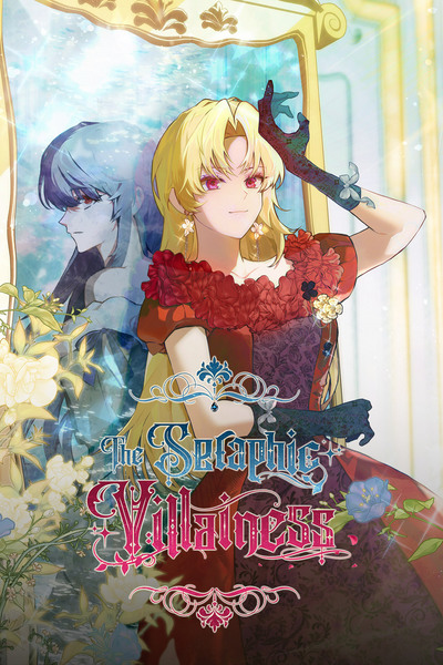 The Seraphic Villainess
