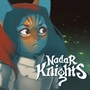 Nadar Knights: a Cats Story